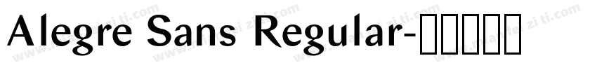 Alegre Sans Regular字体转换